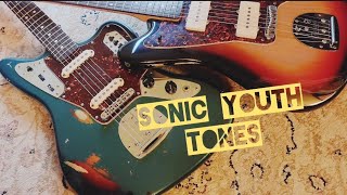 Sonic Youth Tones [upl. by Oderfigis982]