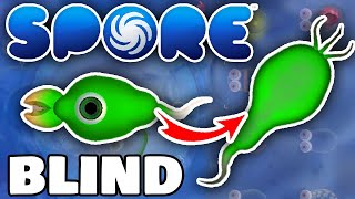 Can I Evolve a BLIND SPECIES in Spore [upl. by Cadal]