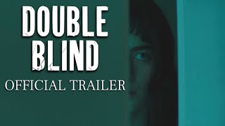 Double Blind 2024 Official Trailer [upl. by Ttezil]