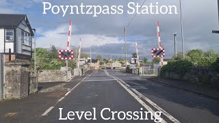 Poyntzpass Station Level Crossing County Armagh Friday May 20052022 [upl. by Elwin574]