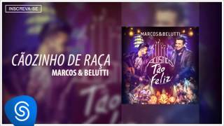 Marcos amp Belutti  Cãozinho de Raça Acústico Tão Feliz Áudio Oficial [upl. by Casady340]