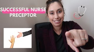 How to be a GOOD PRECEPTOR in nursing [upl. by Georgeta196]