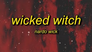 Nardo Wick  Wicked Witch Lyrics  she said fix your shirt ray your gun showing [upl. by Augustina]