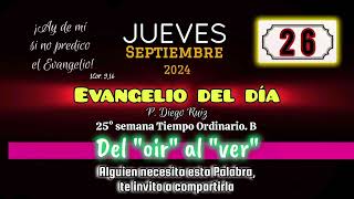 Evangelio del día Jueves 26 de septiembre de 2024 [upl. by Kcirddahc861]