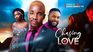 CHASING LOVE New Movie Victory Michael Felix Omokhodion Cherry Agba 2024 Nollywood Romance Movie [upl. by Cadal]