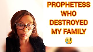 PROPHETESS WHO DESTROYED MY FAMILY  CHURCHES FAKING MIRACLES [upl. by Haianeb477]