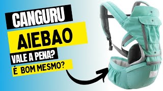 CANGURU ERGONÔMICO AIEBAO • SERÁ QUE É BOM MESMO  TODOS OS DETALHES QUE VOCÊ PRECISA SABER [upl. by Littlejohn26]