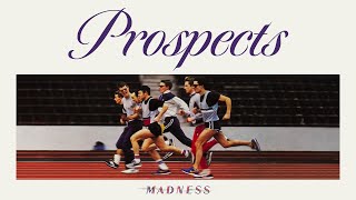 Madness  Prospects Official Audio [upl. by Atiniuq206]