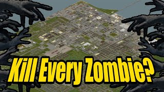 Can I Kill Every Zombie In Louisville [upl. by Eanehs]