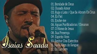 Isaias Saad  Bondade de Deus  As Melhores Top Gospel Música [upl. by Psyche514]