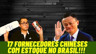 17 Fornecedores Chineses com Estoque no Brasil para revendaShopee Mercado Livre OLX loja virtual [upl. by Notyarb254]