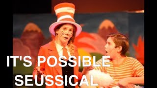 “It’s Possible”  Seussical [upl. by Drol]