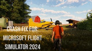 Microsoft Flight Simulator 2024 crash to desktop fix  has stopped working game is not working fix [upl. by Raddatz]