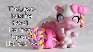 Timelapse Painting Kawaii Lollipop Squirrel LPS Custom [upl. by Htebiram237]