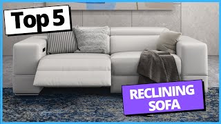 Best Reclining Sofa Review 2022 [upl. by Ghiselin]