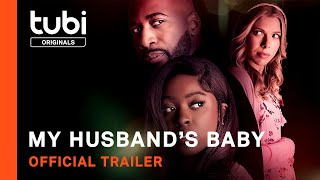 My Husbands Baby  Official Trailer  A Tubi Original [upl. by Seth]