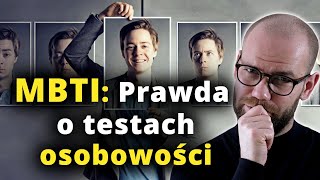 Jak działa MBTI i testy osobowości [upl. by Loralie]