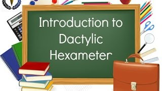 Introduction to Dactylic Hexameter [upl. by Anair]