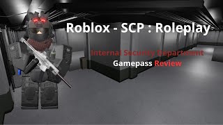 Roblox  SCP  Roleplay Internal Security Department Review [upl. by Abita]