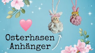 Hasen🐰 Anhänger häkeln 🧶 auch für Anfänger geeignet 🫶 [upl. by Eidderf]