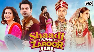 Shaadi Mein Zaroor Aana Full Movie Fact in Hindi  Review and Story Explained  Rajkummar Rao [upl. by Weston564]