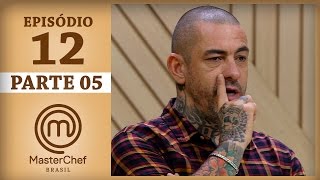 MASTERCHEF BRASIL 23052017  PARTE 5  EP 12  TEMP 04 [upl. by Pump64]