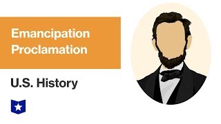 US History  Emancipation Proclamation [upl. by Estevan830]