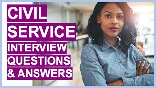 CIVIL SERVICE Interview Questions and Answers Civil Service Competency Framework [upl. by Needan]