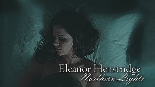 Princess Eleanor Henstridge  Northern Lights [upl. by Kcirdde418]