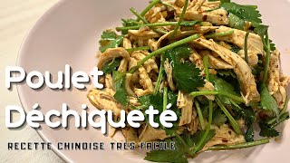 Eng Sub Poulet déchiqueté 手撕鸡 Recette Authentic Chinoise Facile à Faire [upl. by Ettedo]