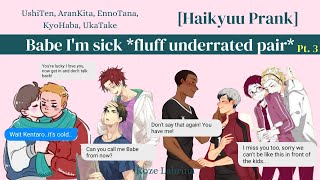 quotBabe Im sickquot prank Pt 3  fluff underrated pairs [upl. by Hilarius]