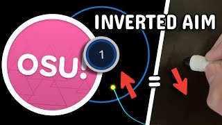 osu But My Aim is INVERTED [upl. by Leind]