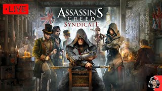 🔴LIVE Assassin Creed Syndicate in 2024  RTX 3060ti Ryzen 5 5600x  PART 1 [upl. by Cath445]