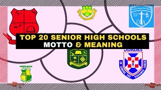 Top 20 senior high schools MOTTOs amp their meaning [upl. by Maloney57]