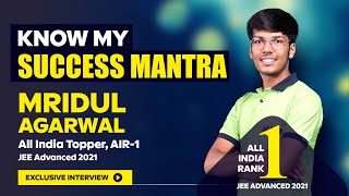 IIT JEE Advanced 2021 All India Topper AIR1  Mridul Agarwal ALLEN Student  Exclusive Interview [upl. by Soalokin]