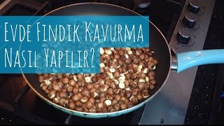 Evde Fındık Kavurma Nasıl Yapılır  Naciye Kesici  Yemek Tarifleri [upl. by Huckaby60]