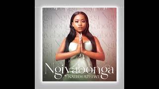 Naledi Aphiwe  Ngiyabonga  Official Audio music ingrooves [upl. by Maker]