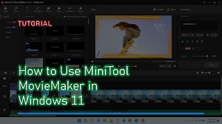 How to Use MiniTool MovieMaker Video Editor [upl. by Alleinnad]