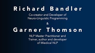 The Secrets of Being Happy Dr Richard Bandler and Dr Garner Thompson [upl. by Sik]