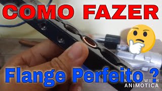 COMO FAZER FLANGE [upl. by Rihaz]