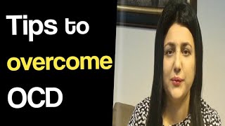 TIPS to Overcome OCD hindiUrdu [upl. by Josh]