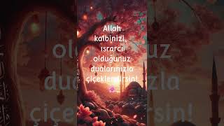 Günün duası💗 dua gününduası huzur islam allah kalp hadis ayet keşfet keşfetbeniöneçıkar [upl. by Jeno]