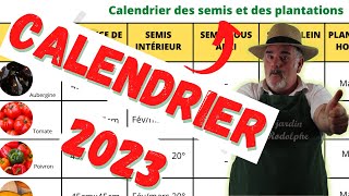 Le calendrier des semis et des plantations des légumes au potager 2023 [upl. by Emera883]