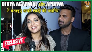 Divya Agarwal और Apurva ने बताइए अपने शादी की प्लानिंग [upl. by Rik]