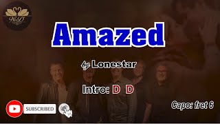 Amazed  Lonestar Lyrics and Chords [upl. by Normac]