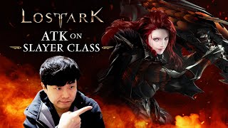 Lost Ark  ATK Slayer Class Introduction [upl. by Weisbrodt]