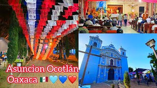 Asunción ocotlan Oaxaca 2023 fiesta patronal [upl. by Bostow]