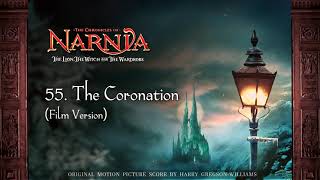 The Chronicles of Narnia Extended Soundtrack 55 The Coronation Film Version [upl. by Meirrak884]