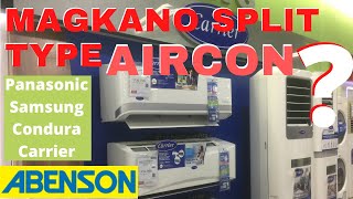 Magkano SPLIT TYPE AIRCONDITIONER sa Abenson Appliances [upl. by Inaleon231]