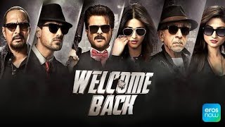 Welcome Back  Watch 2015 Welcome Back Movie Full Online for Free shrutihaasan comedy [upl. by Asirram]